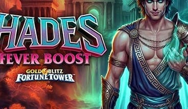 Hades Fever Boost Gold Blitz Fortune Tower